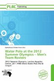 Water Polo at the 2012 Summer Olympics - Men's Team Rosters