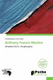 Anthony Francis Mestice
