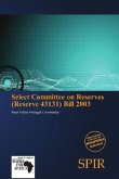 Select Committee on Reserves (Reserve 43131) Bill 2003