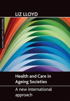 Health and care in ageing societies - Lloyd, Liz