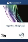 Roger Fry: A Biography