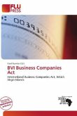 BVI Business Companies Act BVI Business Companies Act