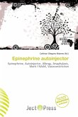 Epinephrine autoinjector Epinephrine autoinjector
