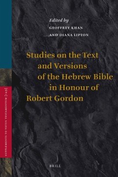 Studies on the Text and Versions of the Hebrew Bible in Honour of Robert Gordon