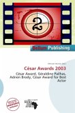 César Awards 2003 César Awards 2003