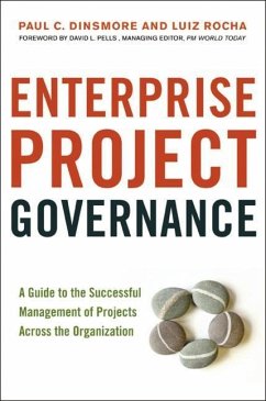 Enterprise Project Governance - Dinsmore, Paul C; Rocha, Luiz