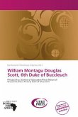 William Montagu Douglas Scott, 6th Duke of Buccleuch