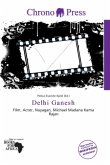 Delhi Ganesh Delhi Ganesh