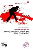 Loulou Lamotte Loulou Lamotte