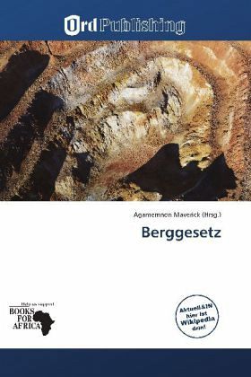 Berggesetz Berggesetz