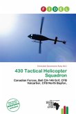 430 Tactical Helicopter Squadron 430 Tactical Helicopter Squadron