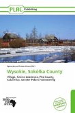 Wysokie, Sokó ka County