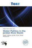 Water Politics in the Jordan River Basin