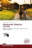 Wielowie , Ole nica County