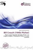Bill Crouch (1940s Pitcher)