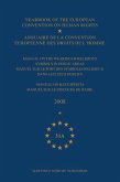 Yearbook of the European Convention on Human Rights/Annuaire de la Convention Europeenne Des Droits de l'Homme, Volume 51a (2008)