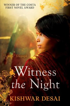 Witness the Night - Desai, Kishwar