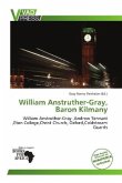 William Anstruther-Gray, Baron Kilmany