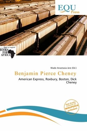 Benjamin Pierce Cheney