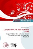 Coupe UNCAF des Nations 1999