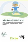 Mike Jones (1890s Pitcher)