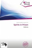 Spirits in Prison