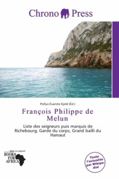 François Philippe de Melun - Herausgegeben von Kjeld, Pollux Évariste