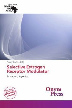 Selective Estrogen Receptor Modulator Selective Estrogen Receptor Modulator