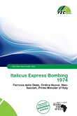 Italicus Express Bombing 1974