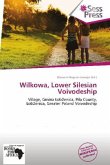 Wilkowa, Lower Silesian Voivodeship