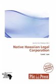 Native Hawaiian Legal Corporation Native Hawaiian Legal Corporation