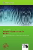 Water Privatization in Bolivia