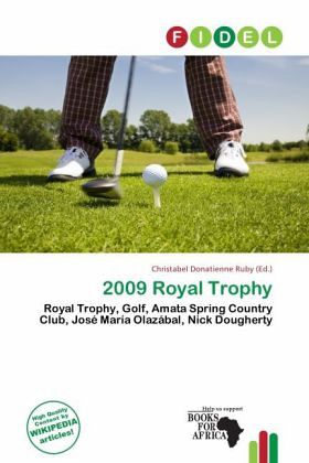 2009 Royal Trophy