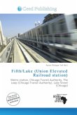 Fifth/Lake (Union Elevated Railroad station)