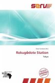 Rokug dote Station Rokug dote Station