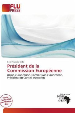 PR Sident de La Commission Europ Enne - Herausgegeben von Numitor, Gerd