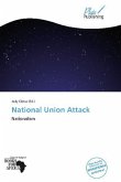 National Union Attack