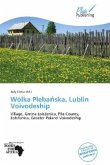 Wólka Pleba ska, Lublin Voivodeship
