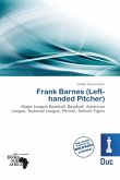 Frank Barnes (Left-handed Pitcher)