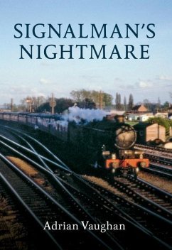 Signalman's Nightmare - Vaughan, Adrian