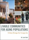 Livable Communities for Aging Populations: Urban Design for Longevity