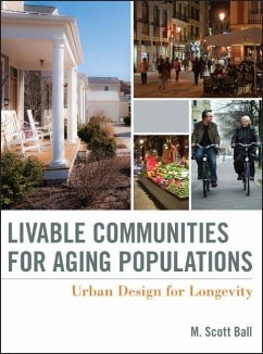 Livable Communities for Aging Populations - Ball, M. Scott