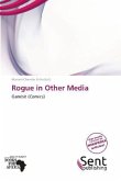 Rogue in Other Media