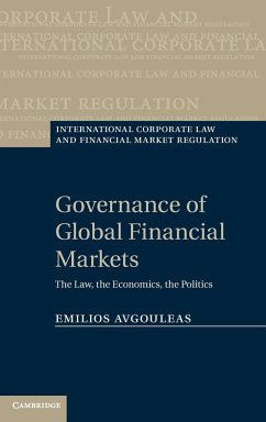 Governance of Global Financial Markets - Avgouleas, Emilios