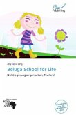 Beluga School for Life