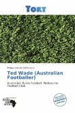 Ted Wade (Australian Footballer)