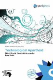 Technological Apartheid