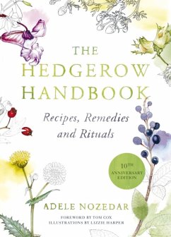 The Hedgerow Handbook - Nozedar, Adele