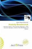 Anatoliy Bondarchuk Anatoliy Bondarchuk