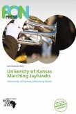 University of Kansas Marching Jayhawks